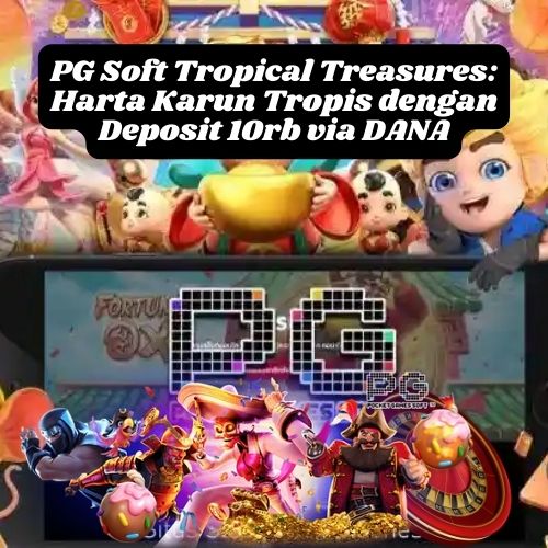 Slot PG Soft Tropical Treasures