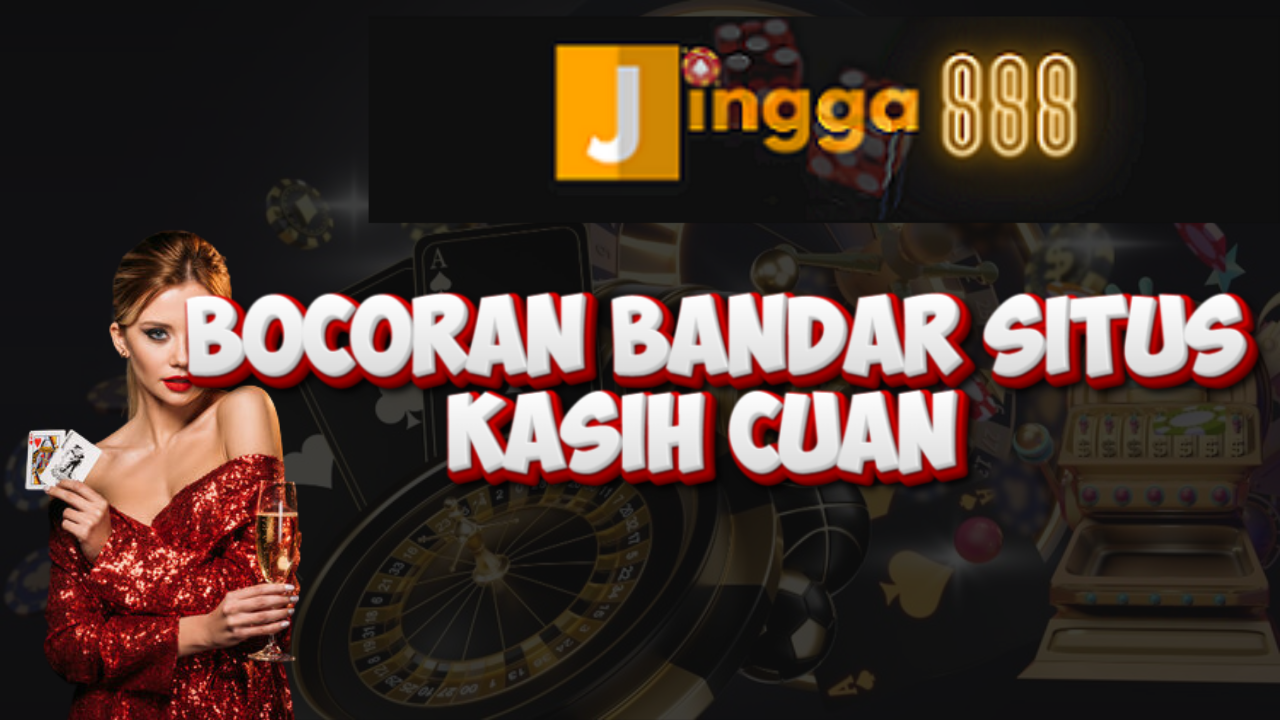 Bocoran Bandar Situs Kasih Cuan