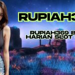 RUPIAH369 BONUS HARIAN SLOT ONLINE