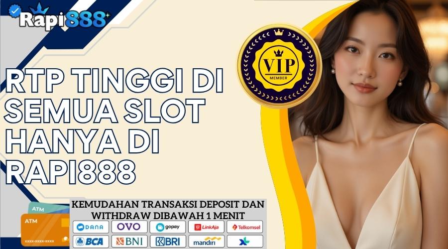Rtp Tinggi Di Semua Slot Hanya Di Rapi888 2
