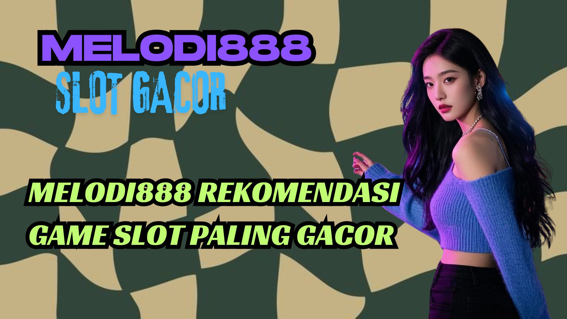 MELODI888 REKOMENDASI GAME SLOT PALING GACOR