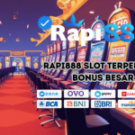 Rapi888 Slot Terpercaya Bonus Besar