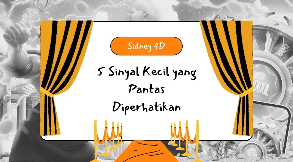 5 sinyal kecil sidney 4d