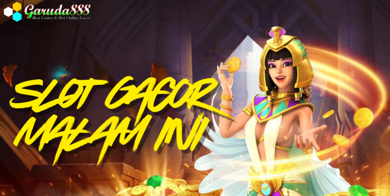 SLOT GACOR MALAM INI GARUDA888